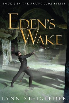 Eden's Wake - Steigleder, Lynn