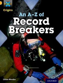 Project X Origins: Gold Book Band, Oxford Level 9: Head to Head: An A-Z of Record Breakers - Rhodes, Chloe