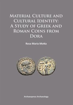 Cover Material Culture and Cultural Identity: A Study of Greek and Roman Coins from Dora