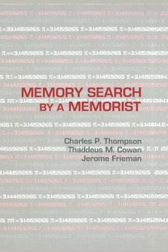 Memory Search By A Memorist - Thompson, Charles P; Cowan, Thaddeus M