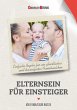 Elternsein für Einsteiger - Bild 1