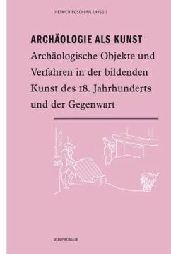 Cover Archäologie als Kunst