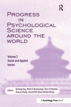 Progress in Psychological Science Around the World. Volume 2