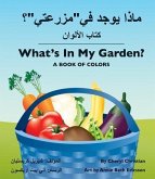 What's in My Garden? (Arabic/English)