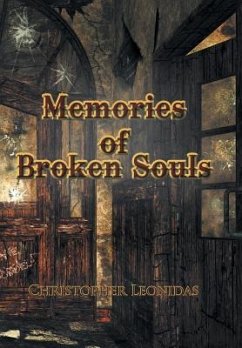 Memories of Broken Souls - Leonidas, Christopher