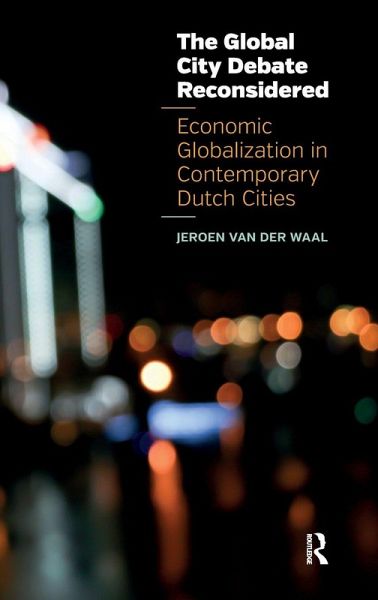 The Global City Debate Reconsidered