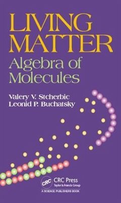Living Matter - Stcherbic, Valery V; Buchatsky, Leonid P