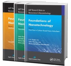 Foundations of Nanotechnology - Three Volume Set - Haghi, A K; Thomas, Sabu; Mirmahaleh, Moein Mehdipour; Rafiei, Saeedeh; Maghsoodlou, Shima; Afzali, Arezo