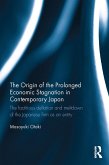 The Origin of the Prolonged Economic Stagnation in Contemporary Japan