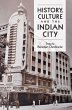 History, Culture and the Indian City - Bild 1