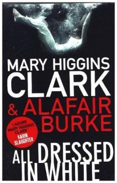 All Dressed in White - Clark, Mary Higgins;Burke, Alafair