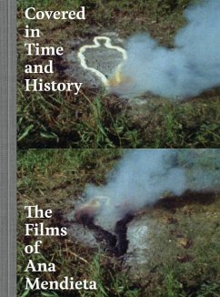 Covered in Time and History - Mendieta, Raquel Cecilia;Perreault, John;Oransky, Howard