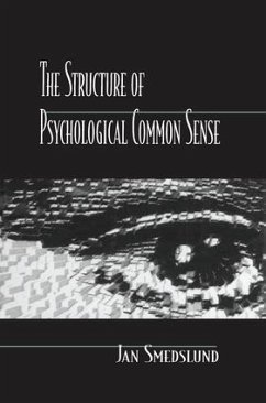 The Structure of Psychological Common Sense - Smedslund, Jan