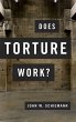 Does Torture Work? - Bild 1