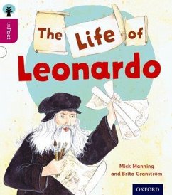 Oxford Reading Tree inFact: Level 10: The Life of Leonardo - Manning, Mick; Granstrom, Brita