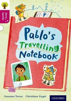 Oxford Reading Tree Story Sparks: Oxford Level 10: Pablo's Travelling Notebook - Palin, Cheryl