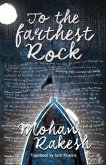 To the Farthest Rock To the Farthest Rock