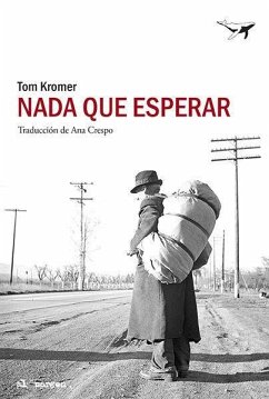 Nada que esperar - Kromer, Tom