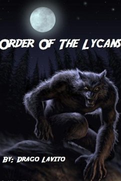 Order of the Lycans - Lavito, Drago