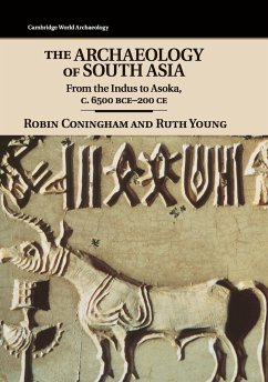 The Archaeology of South Asia - Coningham, Robin; Young, Ruth