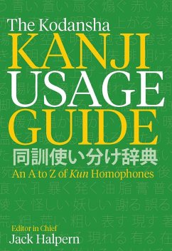 The Kodansha Kanji Usage Guide - Halpern, Jack