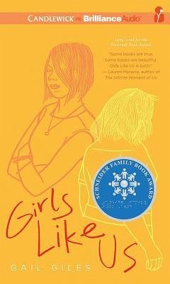 Girls Like Us - Giles, Gail