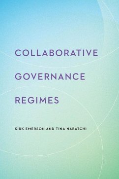 Collaborative Governance Regimes - Emerson, Kirk; Nabatchi, Tina