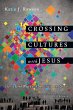 Crossing Cultures with Jesus - Bild 1