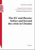 EU and Russia: Before and Beyond the Crisis in Ukraine