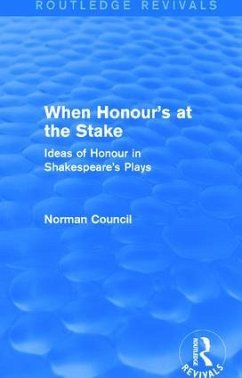 When Honour's at the Stake (Routledge Revivals) - Council, Norman