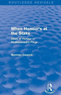 When Honour's at the Stake (Routledge Revivals) - Council, Norman