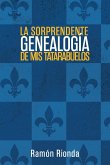 La sorprendente genealogía de mis tatarabuelos