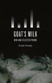 Goat's Milk: New and Selected Poems