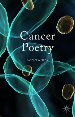 Cancer Poetry - Twiddy, Iain