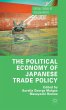 The Political Economy of Japanese Trade... - Bild 1