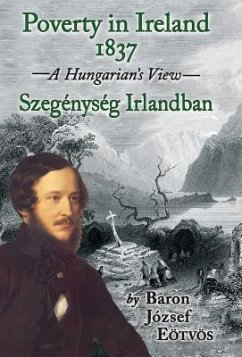 POVERTY IN IRELAND 1837 - Eötvös, József