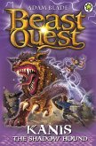 Beast Quest: 90: Kanis the Shadow Hound