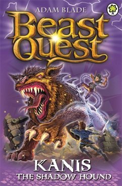 Beast Quest: 90: Kanis the Shadow Hound - Blade, Adam