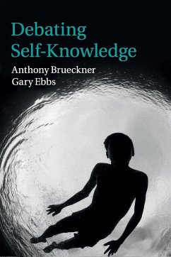 Debating Self-Knowledge - Brueckner, Anthony; Ebbs, Gary