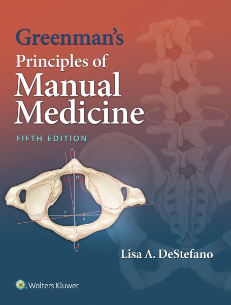 Greenman's Principles of Manual Medicine Greenman's Principles of Manual Medicine