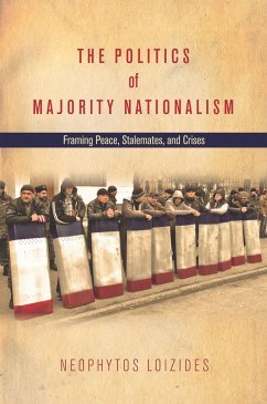 The Politics of Majority Nationalism - Loizides, Neophytos