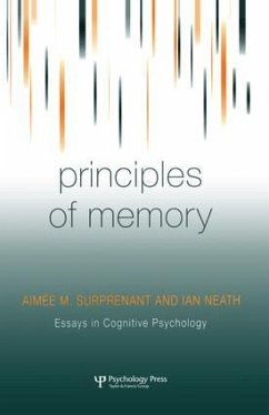 Principles of Memory - Surprenant, Aimée M; Neath, Ian