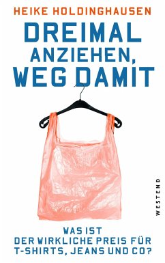 Dreimal anziehen, weg damit - Holdinghausen, Heike