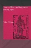 Tsumi - Offence and Retribution in Early Japan