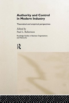 Authority and Control in Modern Industry