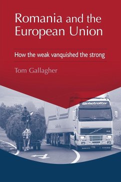 Romania and the European Union - Gallagher, Tom