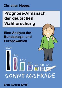 Prognose-Almanach der deutschen Wahlforschung