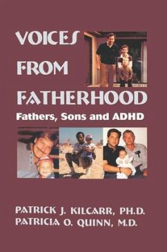 Voices From Fatherhood - Kilcarr, Patrick; Quinn, Patricia