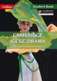 Cambridge Igcse(r) Drama: Student Book