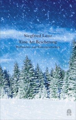 Eine Art Bescherung (eBook, ePUB) - Lenz, Siegfried